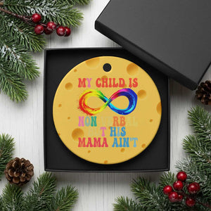 Autism Mom Ceramic Ornament My Child May Be Non verbal But His Mama Ain't Autism TS02 1pc Yellow Cheese Print Your Wear