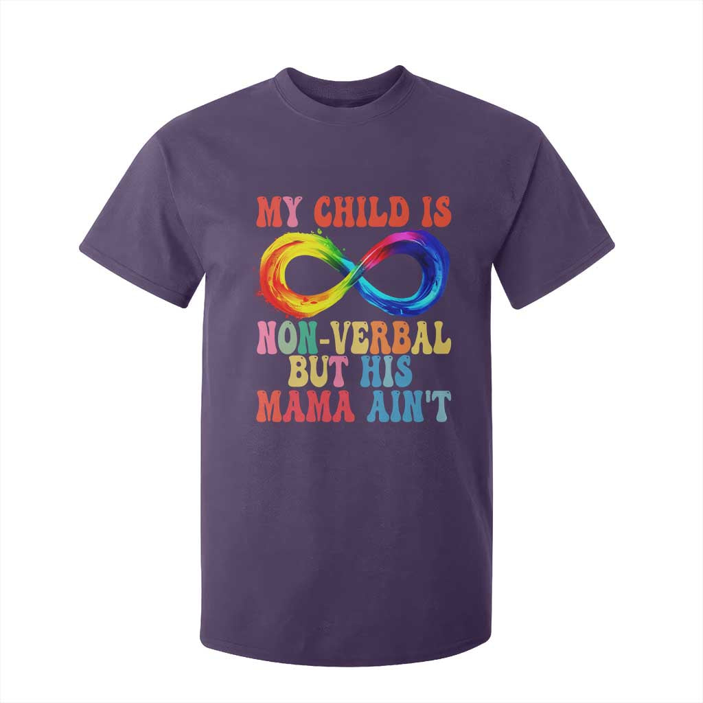 Autism Mom T Shirt For Kid My Child May Be Non verbal But His Mama Ain't Autism TS02 Purple Print Your Wear