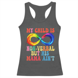 Autism Mom Racerback Tank Top My Child May Be Non verbal But His Mama Ain't Autism TS02 Dark Heather Print Your Wear