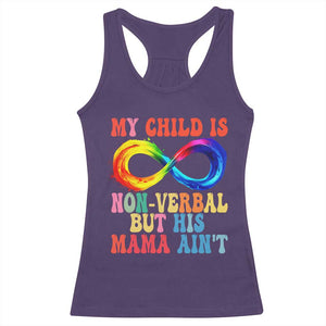 Autism Mom Racerback Tank Top My Child May Be Non verbal But His Mama Ain't Autism TS02 Purple Print Your Wear