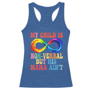 Autism Mom Racerback Tank Top My Child May Be Non verbal But His Mama Ain't Autism TS02 Royal Blue Print Your Wear