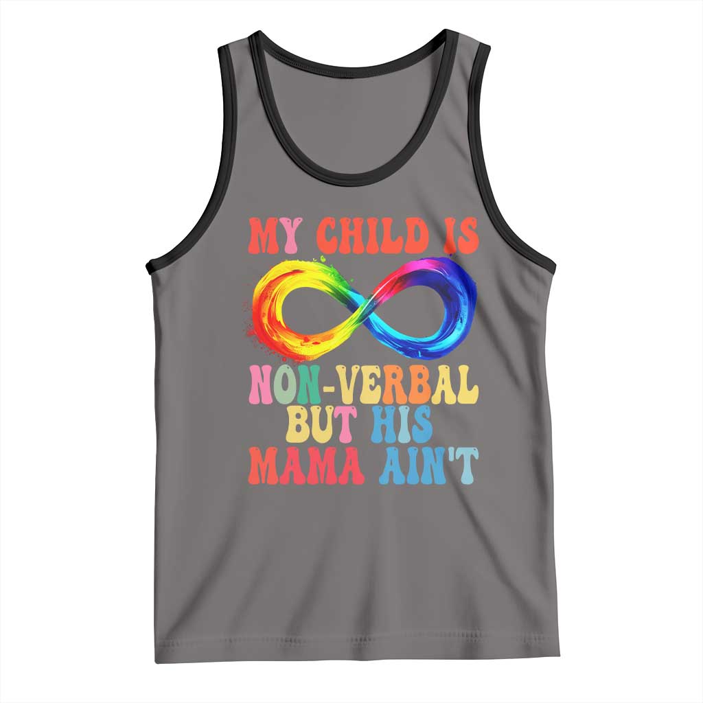 Autism Mom Tank Top My Child May Be Non verbal But His Mama Ain't Autism TS02 Deep Heather Black Print Your Wear
