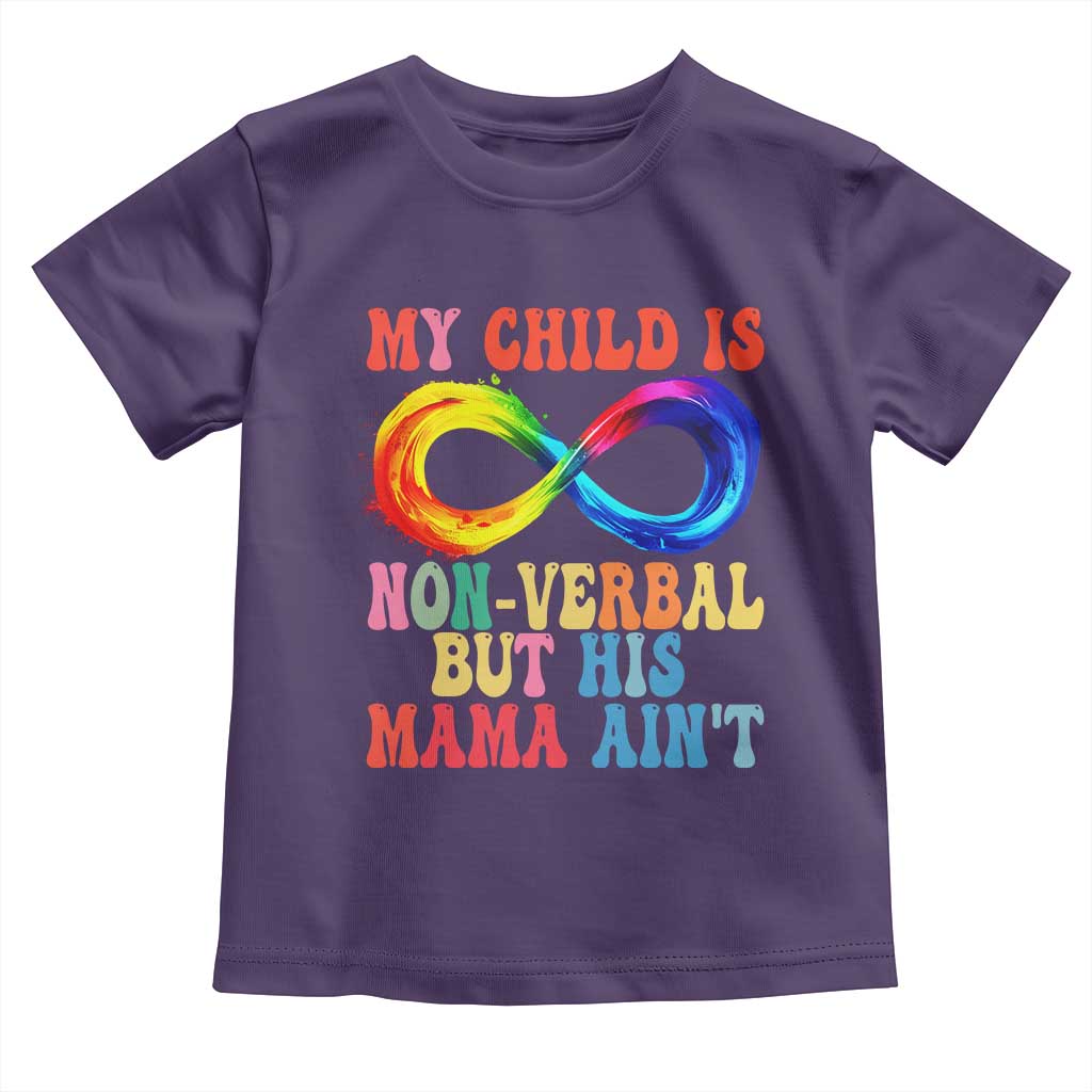 Autism Mom Toddler T Shirt My Child May Be Non verbal But His Mama Ain't Autism TS02 Purple Print Your Wear