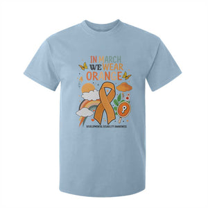 Developmental Disability Awareness T Shirt For Kid In March We Wear Orange TS02 Light Blue Print Your Wear