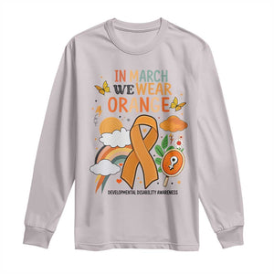 Developmental Disability Awareness Long Sleeve Shirt In March We Wear Orange TS02 Ice Gray Print Your Wear