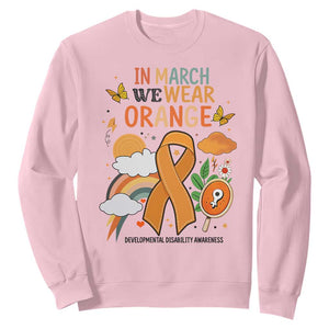 Developmental Disability Awareness Sweatshirt In March We Wear Orange TS02 Light Pink Print Your Wear