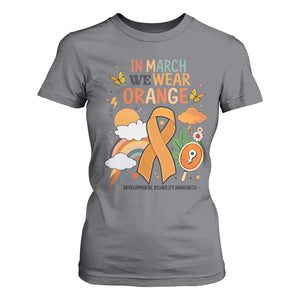 Developmental Disability Awareness T Shirt For Women In March We Wear Orange TS02 Charcoal Print Your Wear