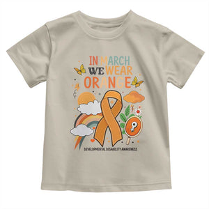 Developmental Disability Awareness Toddler T Shirt In March We Wear Orange TS02 Sand Print Your Wear
