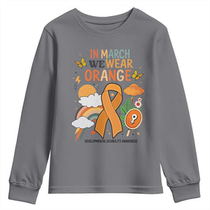 Developmental Disability Awareness Youth Sweatshirt In March We Wear Orange TS02 Charcoal Print Your Wear