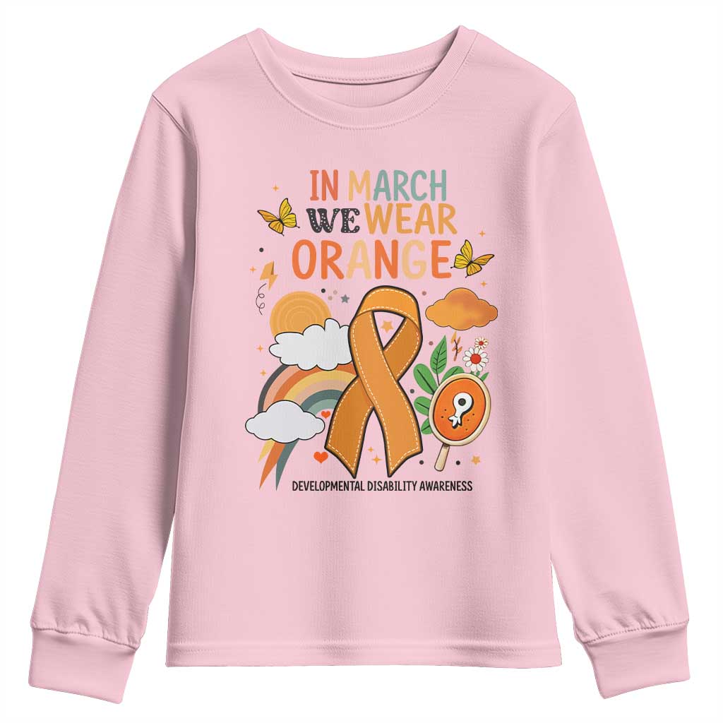Developmental Disability Awareness Youth Sweatshirt In March We Wear Orange TS02 Light Pink Print Your Wear