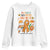 Developmental Disability Awareness Youth Sweatshirt In March We Wear Orange TS02 White Print Your Wear