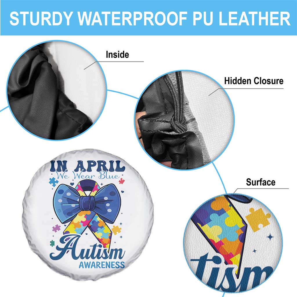 Autism Awareness Spare Tire Cover In April We Wear Blue Puzzle Ribbon Coquette Bow TS02 Print Your Wear