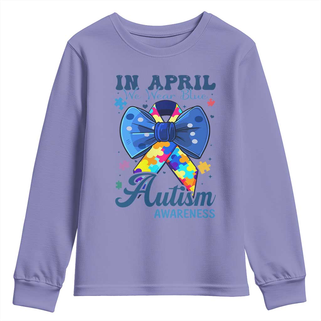 Autism Awareness Youth Sweatshirt In April We Wear Blue Puzzle Ribbon Coquette Bow TS02 Violet Print Your Wear