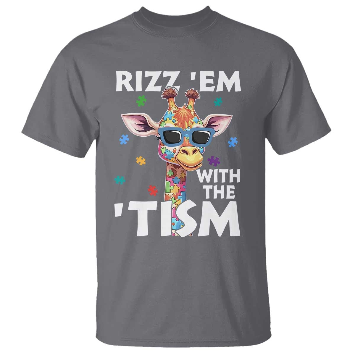 Funny Autism Giraffe T Shirt Rizz Em With The Tism TS02 Charcoal Print Your Wear