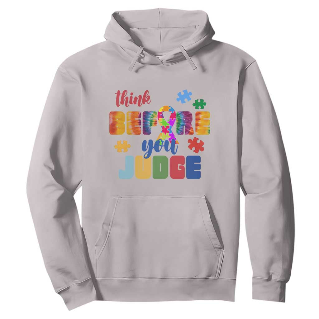 Autism Awareness Hoodie Think Before You Judge Autistic Support TS02 Ice Gray Print Your Wear