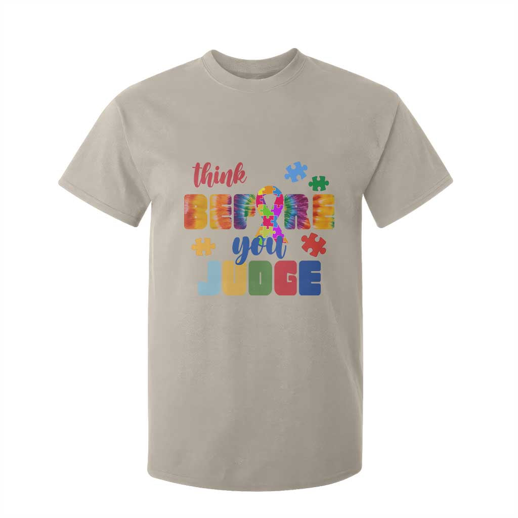 Autism Awareness T Shirt For Kid Think Before You Judge Autistic Support TS02 Sand Print Your Wear
