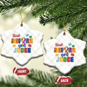 Autism Awareness Ceramic Ornament Think Before You Judge Autistic Support TS02 Print Your Wear