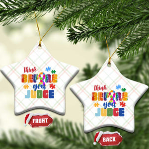 Autism Awareness Ceramic Ornament Think Before You Judge Autistic Support TS02 Print Your Wear