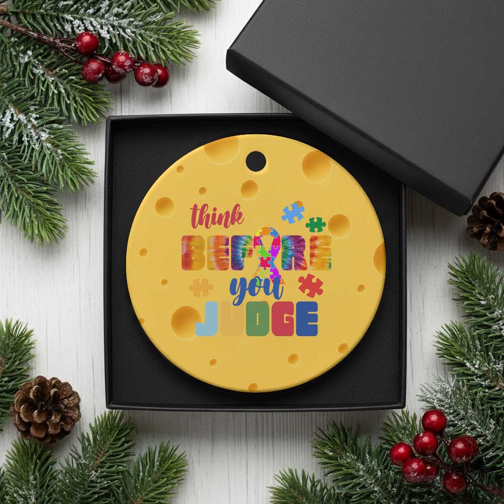 Autism Awareness Ceramic Ornament Think Before You Judge Autistic Support TS02 1pc Yellow Cheese Print Your Wear
