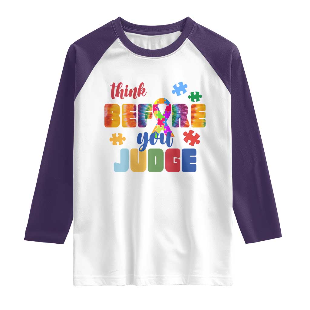 Autism Awareness Raglan Shirt Think Before You Judge Autistic Support TS02 White Purple Print Your Wear