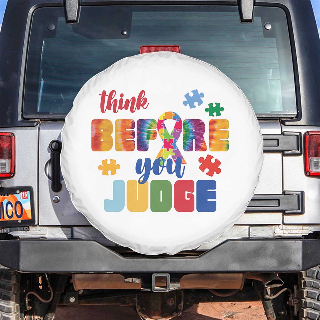 Autism Awareness Spare Tire Cover Think Before You Judge Autistic Support TS02 No hole White Print Your Wear