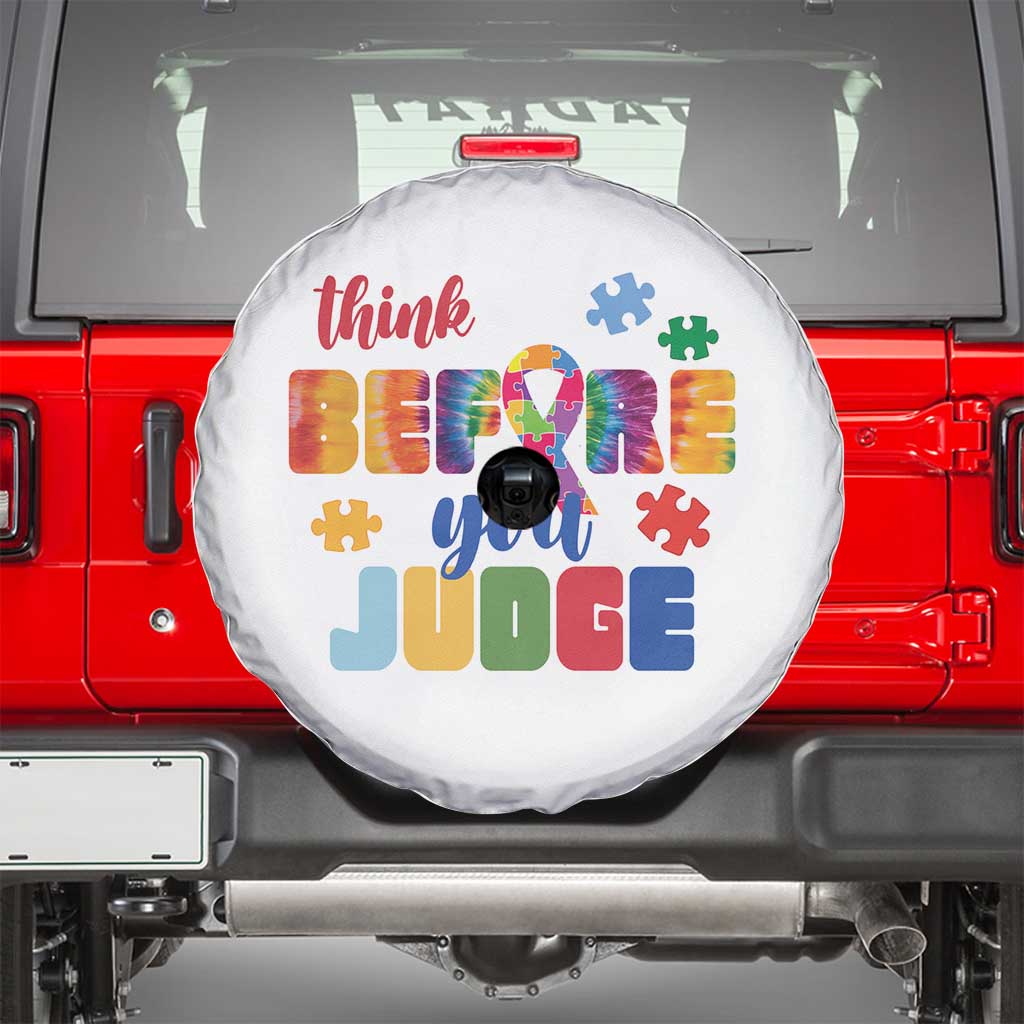 Autism Awareness Spare Tire Cover Think Before You Judge Autistic Support TS02 White Print Your Wear