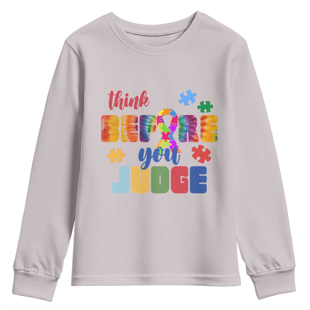 Autism Awareness Youth Sweatshirt Think Before You Judge Autistic Support TS02 Ice Gray Print Your Wear