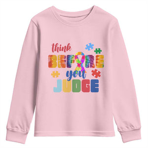 Autism Awareness Youth Sweatshirt Think Before You Judge Autistic Support TS02 Light Pink Print Your Wear