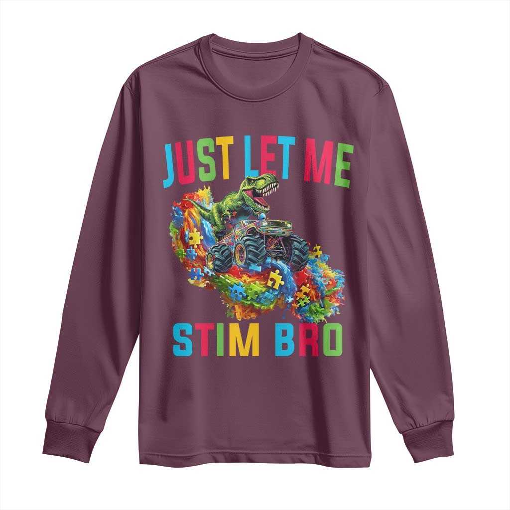 Autistic Dino Rex Driving Monster Truck Long Sleeve Shirt Autism Is My Superpower TS02 Maroon Print Your Wear