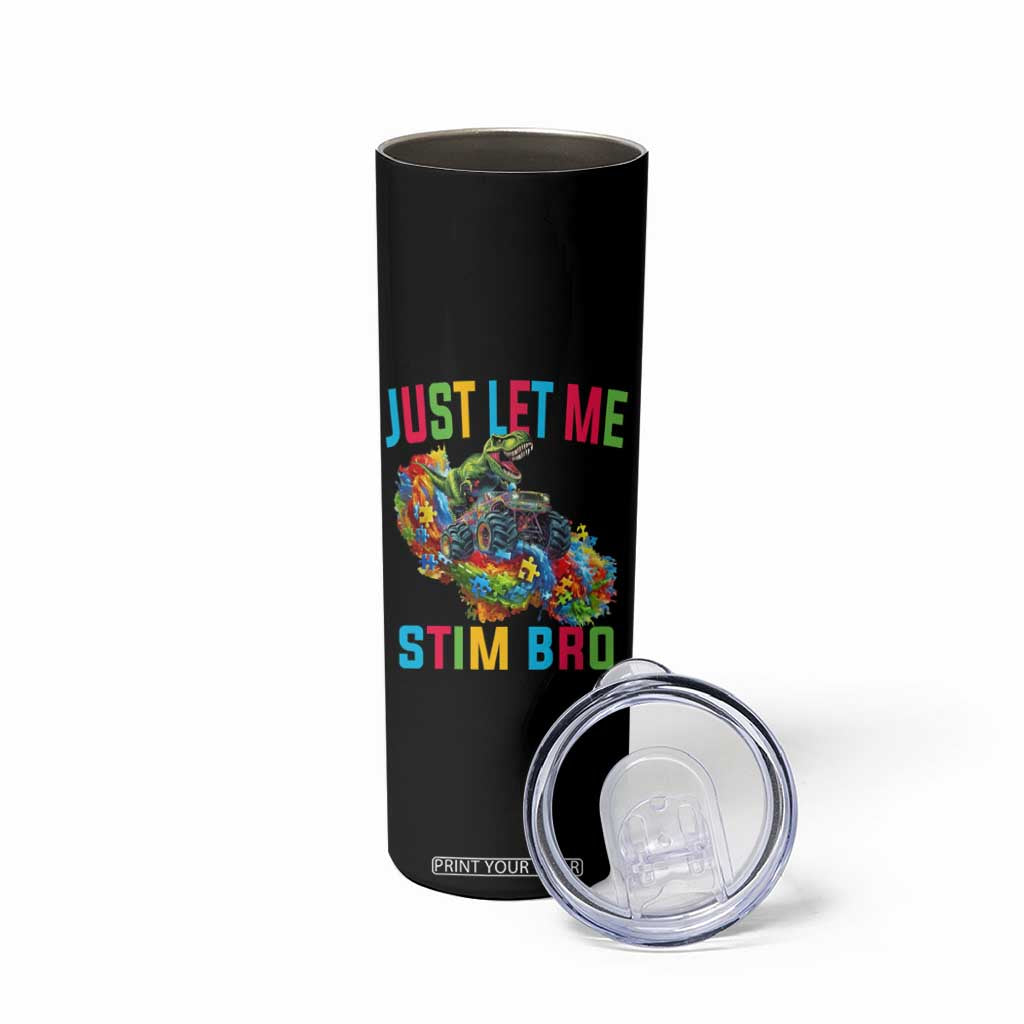 Autistic Dino Rex Driving Monster Truck Skinny Tumbler Autism Is My Superpower TS02 Print Your Wear