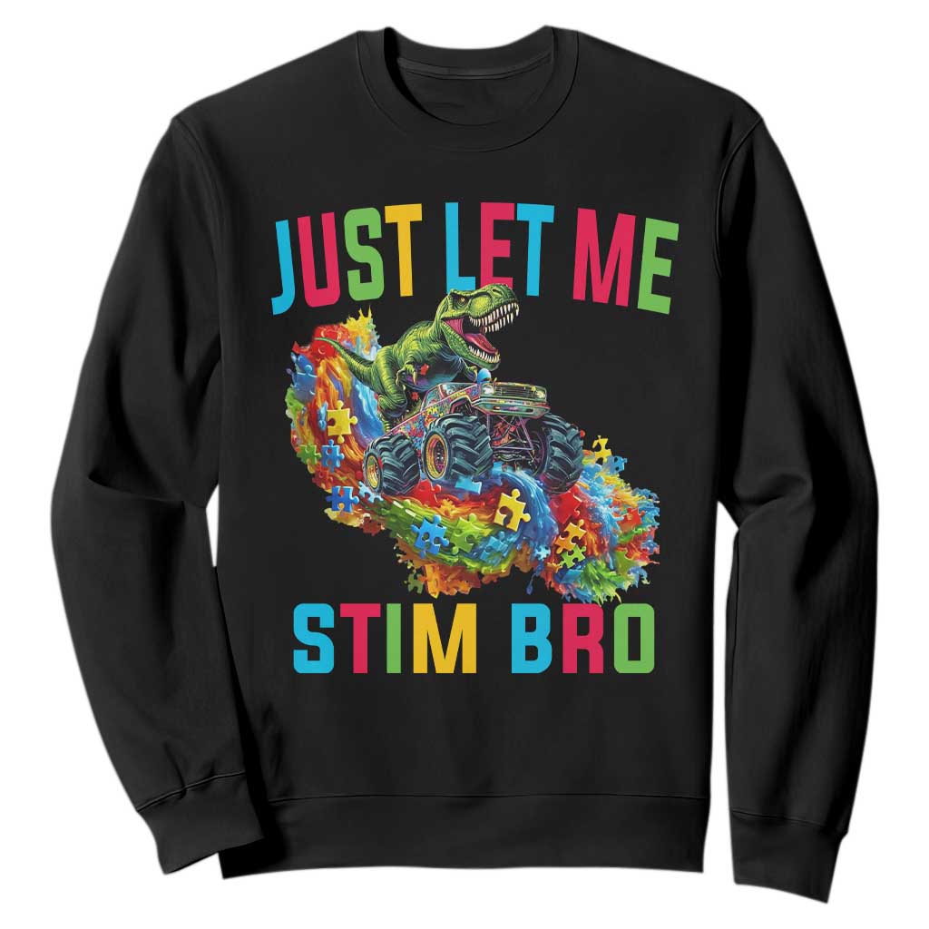 Autistic Dino Rex Driving Monster Truck Sweatshirt Autism Is My Superpower TS02 Black Print Your Wear