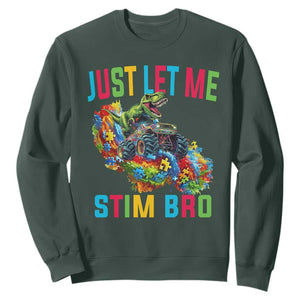 Autistic Dino Rex Driving Monster Truck Sweatshirt Autism Is My Superpower TS02 Dark Forest Green Print Your Wear
