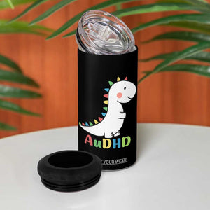 Cute Dinosaur AuDHD 4 in 1 Can Cooler Tumbler ADHD Awareness TS02 Print Your Wear