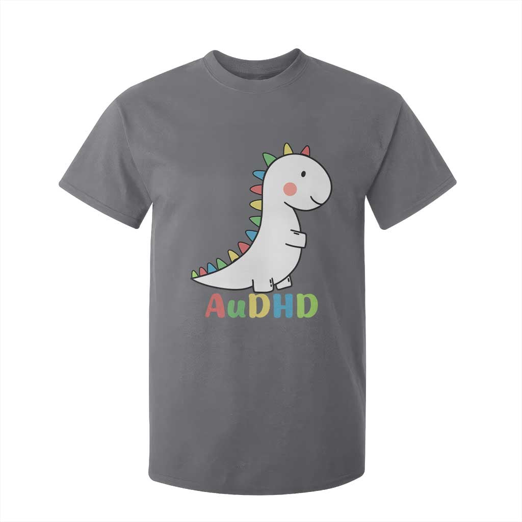 Cute Dinosaur AuDHD T Shirt For Kid ADHD Awareness TS02 Charcoal Print Your Wear