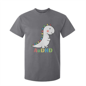 Cute Dinosaur AuDHD T Shirt For Kid ADHD Awareness TS02 Charcoal Print Your Wear