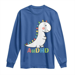 Cute Dinosaur AuDHD Long Sleeve Shirt ADHD Awareness TS02 Royal Blue Print Your Wear
