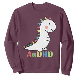 Cute Dinosaur AuDHD Sweatshirt ADHD Awareness TS02 Maroon Print Your Wear
