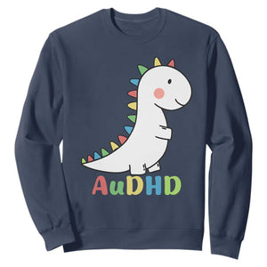 Cute Dinosaur AuDHD Sweatshirt ADHD Awareness TS02 Navy Print Your Wear