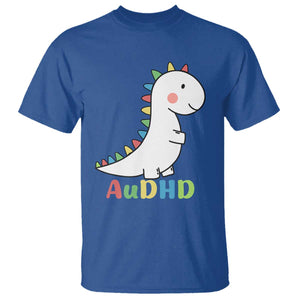 Cute Dinosaur AuDHD T Shirt ADHD Awareness TS02 Royal Blue Print Your Wear