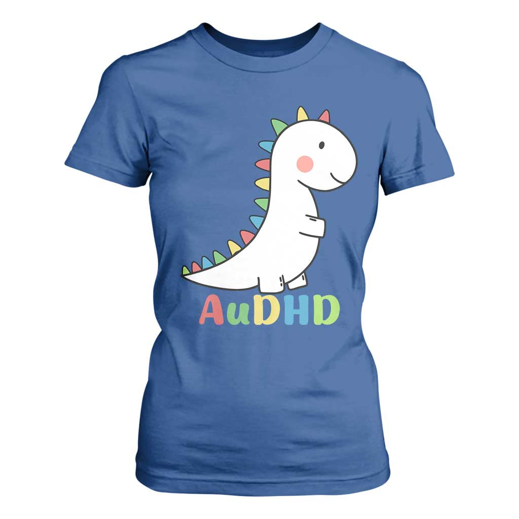 Cute Dinosaur AuDHD T Shirt For Women ADHD Awareness TS02 Royal Blue Print Your Wear