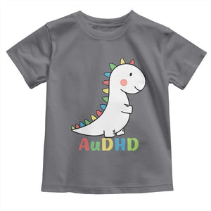 Cute Dinosaur AuDHD Toddler T Shirt ADHD Awareness TS02 Charcoal Print Your Wear