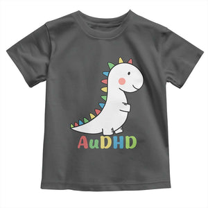 Cute Dinosaur AuDHD Toddler T Shirt ADHD Awareness TS02 Dark Heather Print Your Wear
