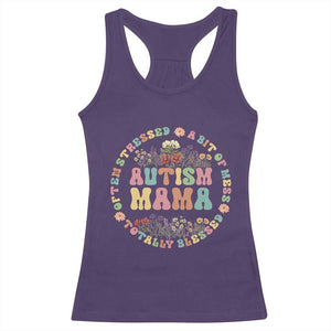 Autism Mama Racerback Tank Top Totally Blessed Often Stressed A Bit Of A Mess TS02 Purple Print Your Wear