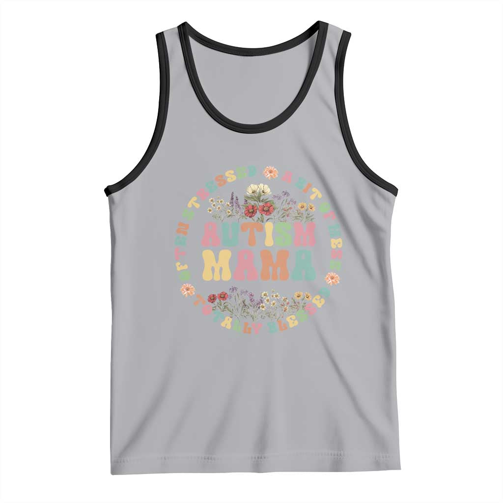 Autism Mama Tank Top Totally Blessed Often Stressed A Bit Of A Mess TS02 Athletic Heather Black Print Your Wear
