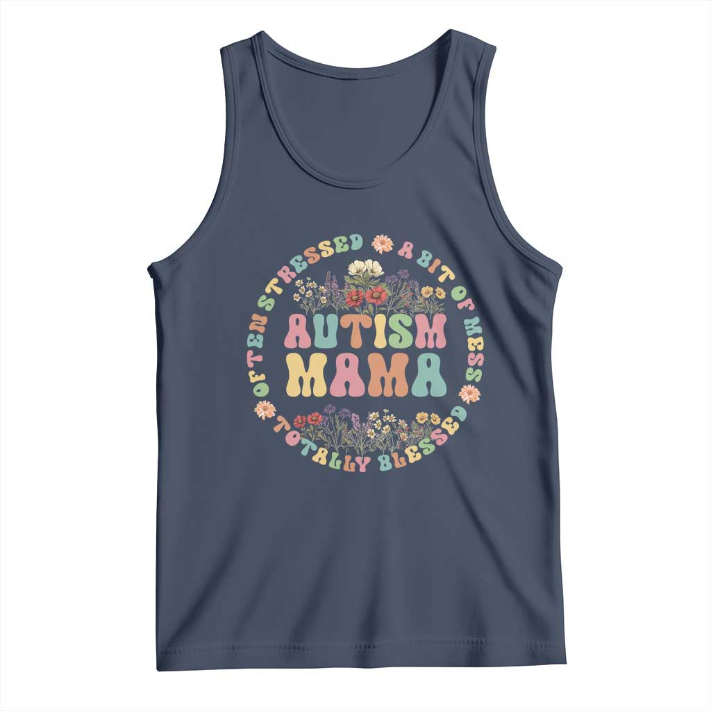 Autism Mama Tank Top Totally Blessed Often Stressed A Bit Of A Mess TS02 Navy Print Your Wear