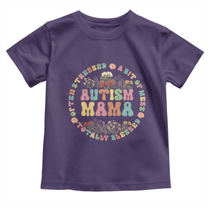 Autism Mama Toddler T Shirt Totally Blessed Often Stressed A Bit Of A Mess TS02 Purple Print Your Wear