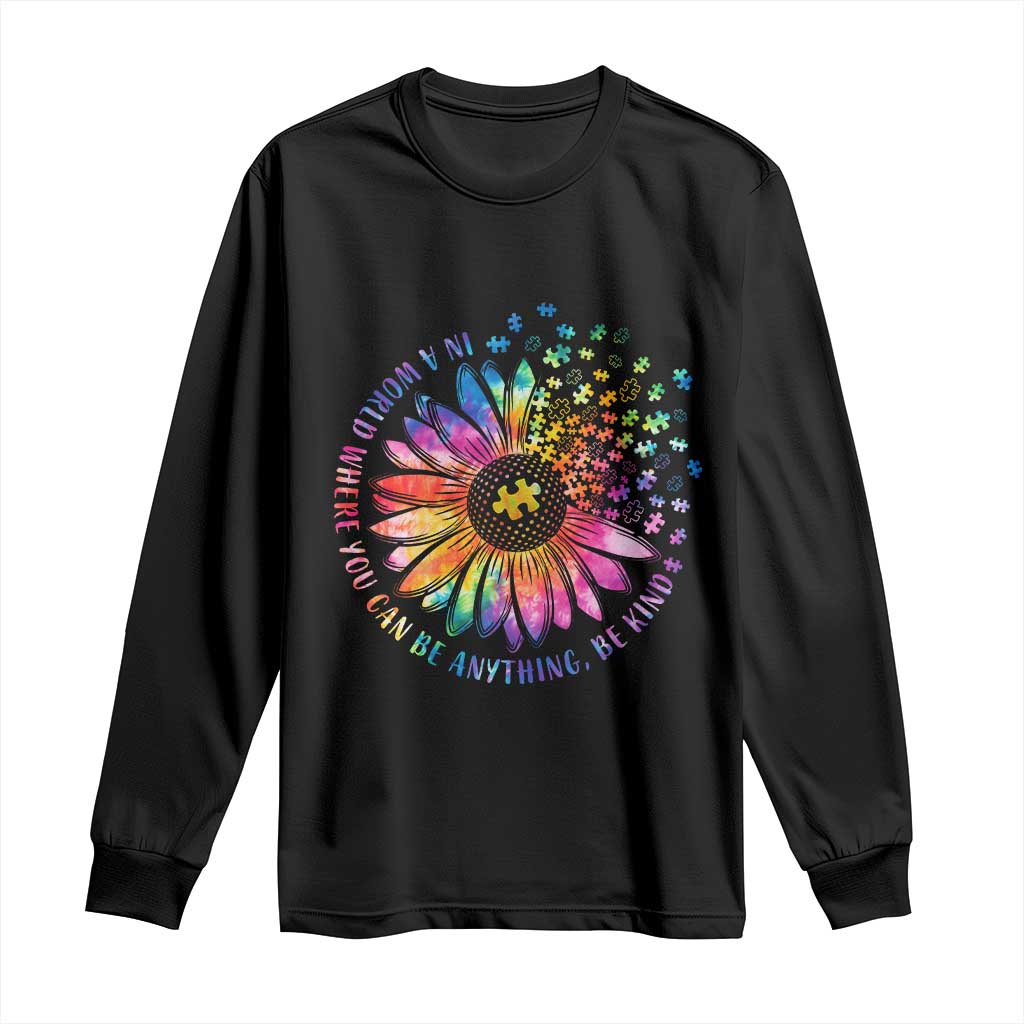 Be Kind Autism Awareness Long Sleeve Shirt Kindness Sunflower Tie Dye Puzzle TS02 Black Print Your Wear