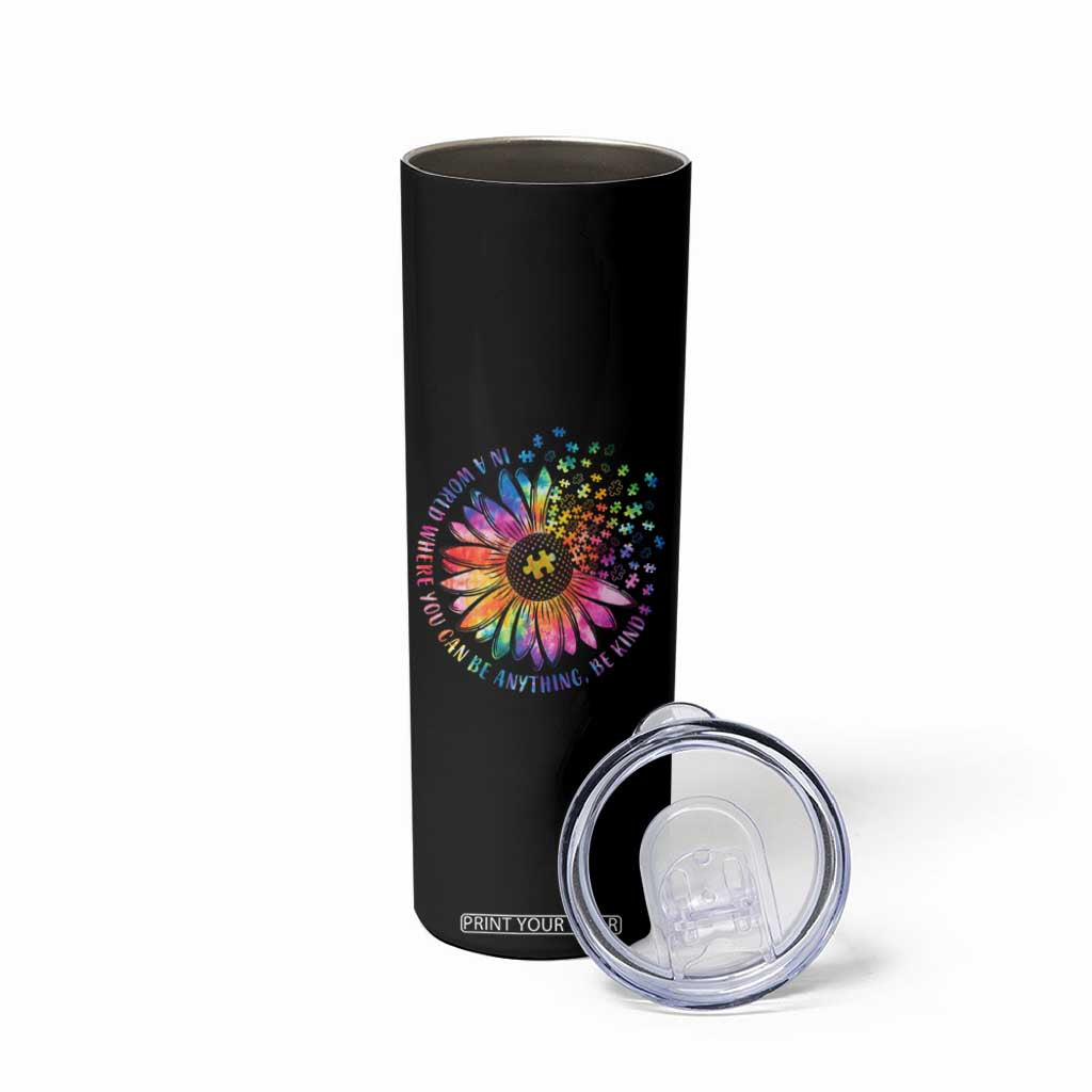 Be Kind Autism Awareness Skinny Tumbler Kindness Sunflower Tie Dye Puzzle TS02 Print Your Wear