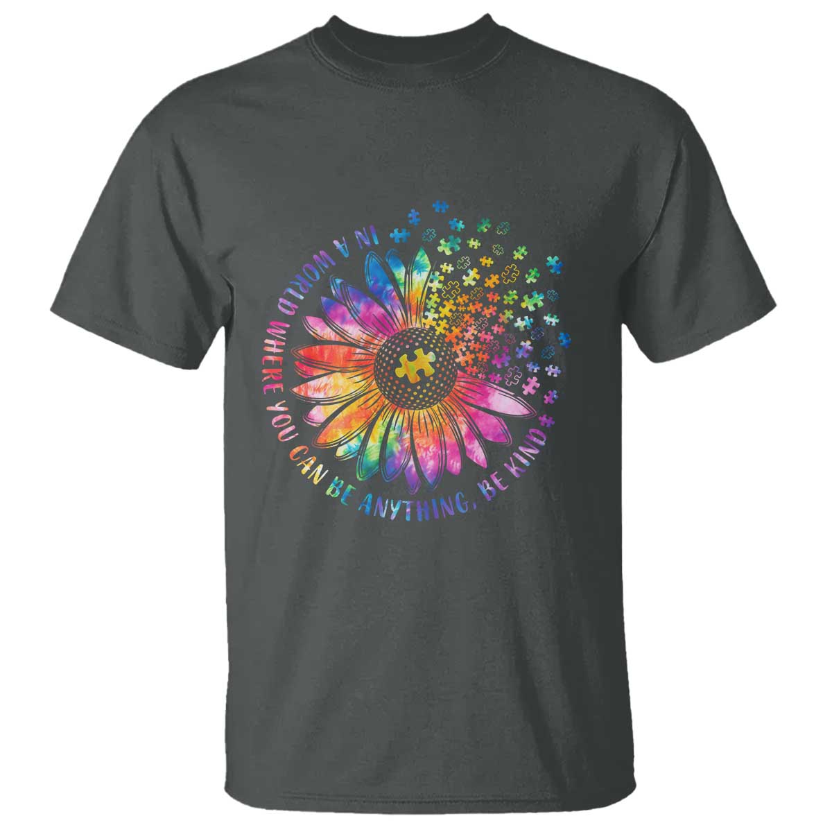 Be Kind Autism Awareness T Shirt Kindness Sunflower Tie Dye Puzzle TS02 Dark Heather Print Your Wear