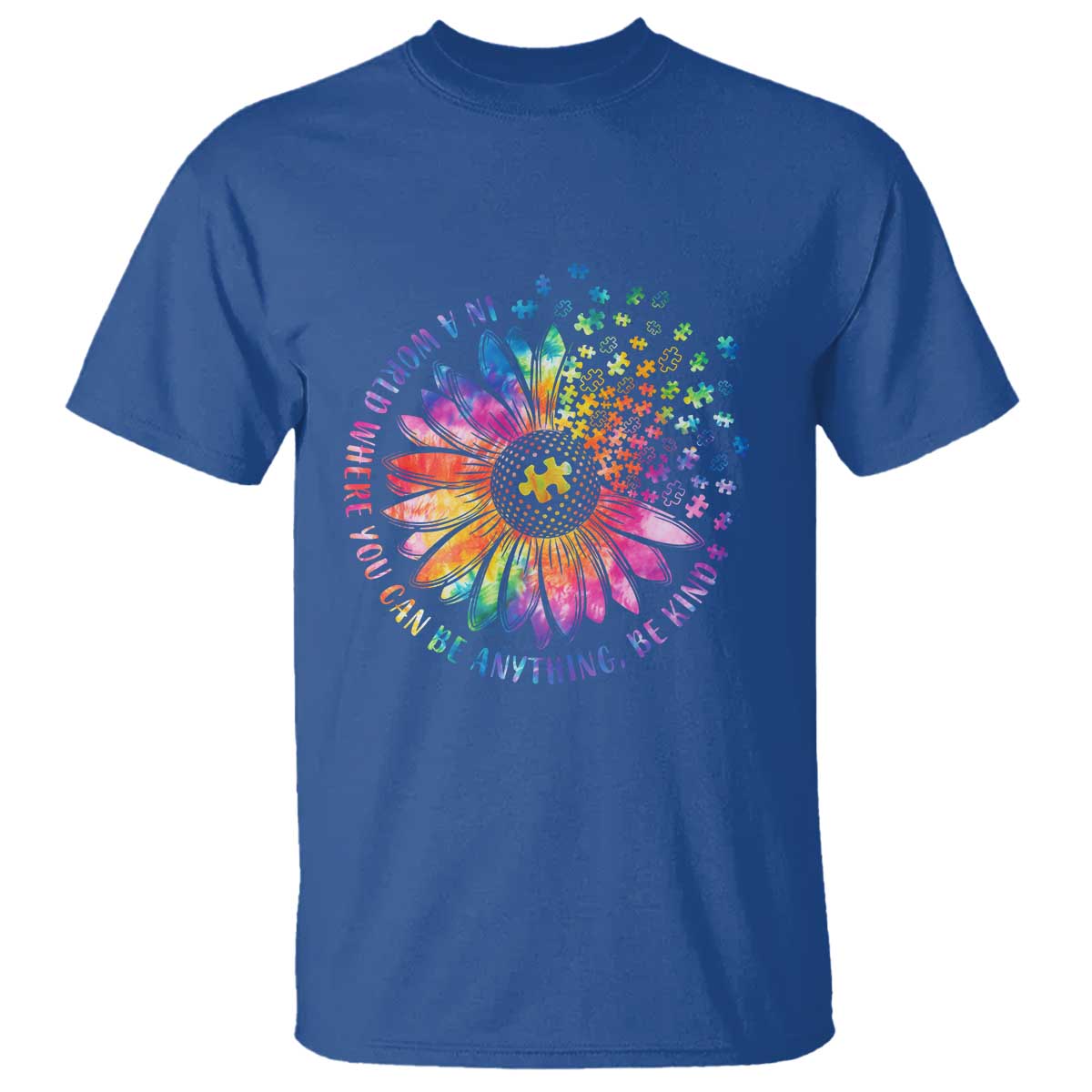 Be Kind Autism Awareness T Shirt Kindness Sunflower Tie Dye Puzzle TS02 Royal Blue Print Your Wear